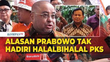 Prabowo Tak Hadir di Acara Halal Bihalal PKS, Ini Alasannya