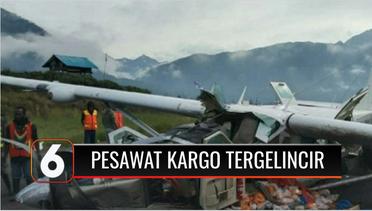 Pesawat Kargo Tergelincir di Puncak Papua, Pilot Meninggal dan Muatan Sembako Berhamburan di Runway | Liputan 6