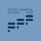 Future Financial Festival 2021
