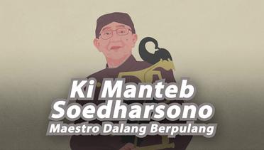 Ki Manteb Soedharsono, Maestro Dalang Berpulang