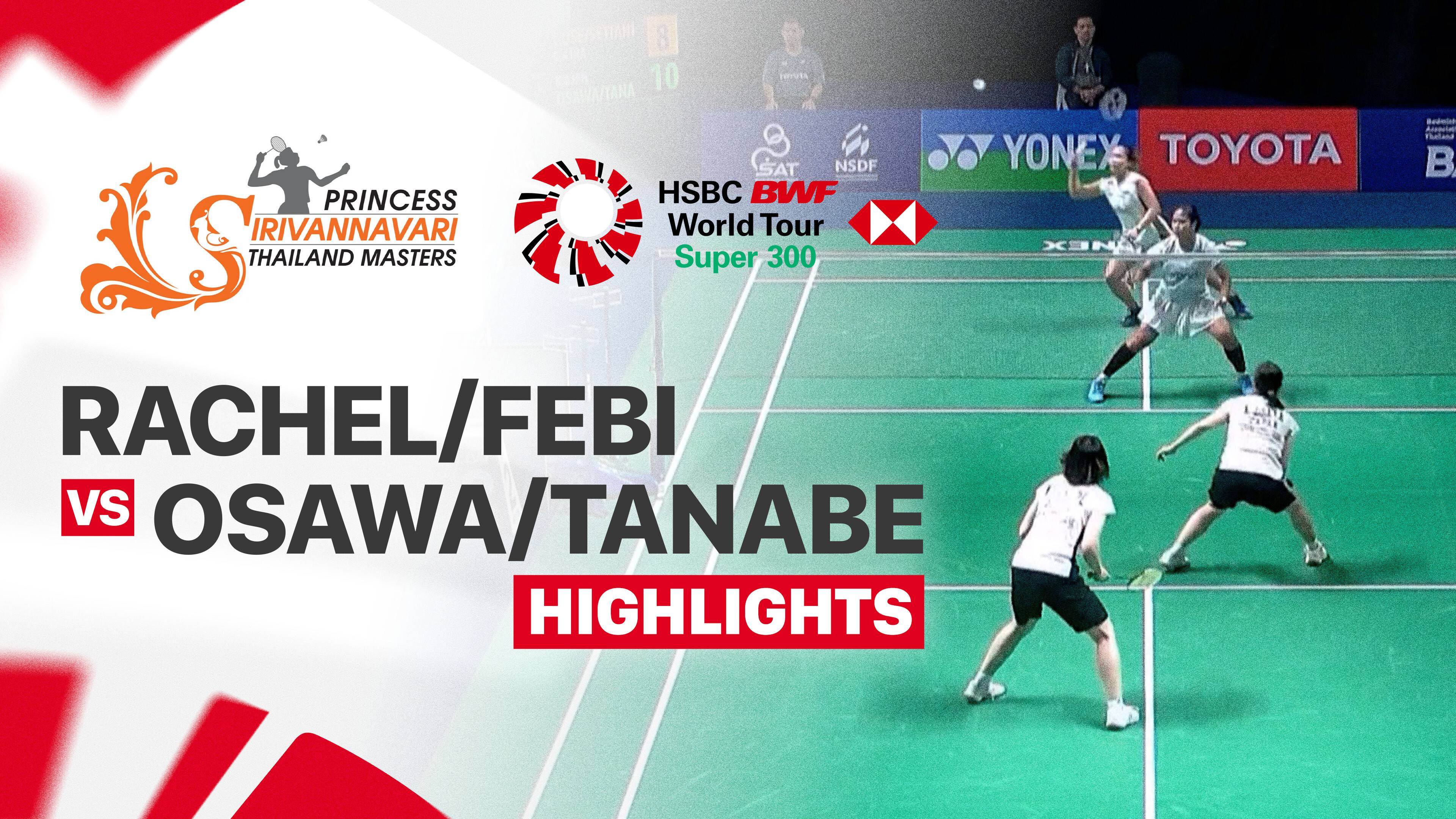 Rachel Allessya Rose/Febi Setianingrum (INA) vs Kaho Osawa/Mai Tanabe (JPN) - Women's Doubles Quarterfinals | PRINCESS SIRIVANNAVARI Thailand Masters 2026
