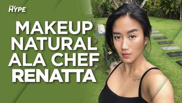 Chef Renatta Ungkap Rahasia Makeup Cantik Natural