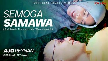 Ajo Reynan - Semoga Samawa (Official Music Video)