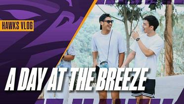 THE HAWKS VLOG | A DAY AT THE BREEZE