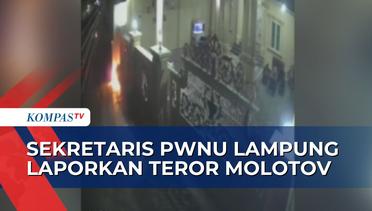 Rumah Sekretaris PWNU Lampung Kembali Diteror Bom Molotov, Korban Sempat Dapat Ancaman Via Telepon