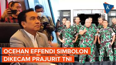 Effendi Simbolon Dilaporkan ke MKD hingga Dikecam Prajurit TNI