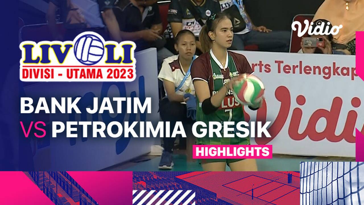 Putri: PBV Bank Jatim vs Petrokimia Gresik Pupuk Indonesia - Highlights