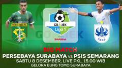 BIG MATCH SERU! Persebaya Surabaya vs PSIS Semarang - 8 Desember 2018