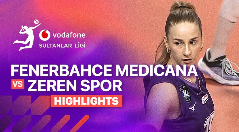 Fenerbahce Medicana Woman vs Zerenspor