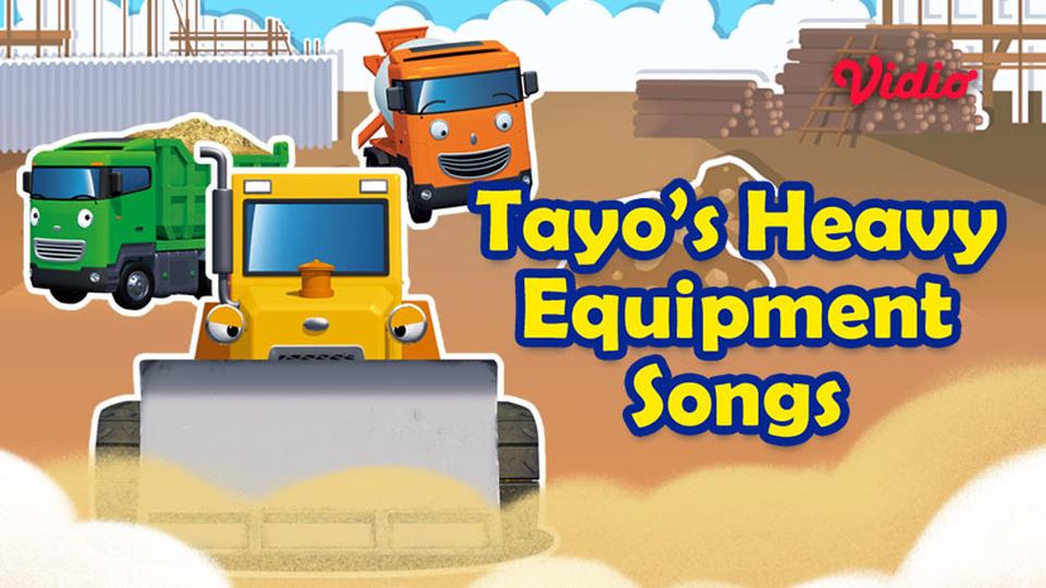 Tayo's Heavy Equipment Songs