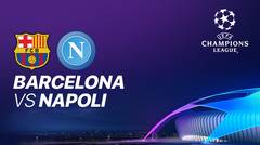 Full Match - Barcelona VS Napoli I UEFA Champions League 2019/2020