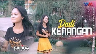 SAFIRA INEMA | DADI KENANGAN [Official Music Video] Lagu Jawa Terbaru Wahana Musik