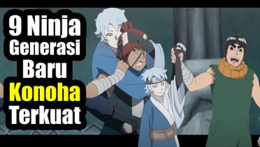9 Ninja Generasi Baru Konoha Terkuat di Anime Boruto