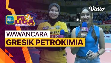 Wawancara Pasca Pertandingan | Jakarta Elektrik PLN vs Gresik Petrokimia Pupuk Indonesia | PLN Mobile Proliga Putri 2023