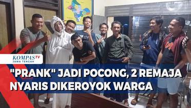 Prank Jadi Pocong, 2 Remaja Nyaris Dikeroyok Warga
