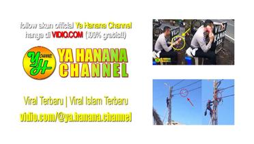 Video Terbaiik Ya Hanana Channel