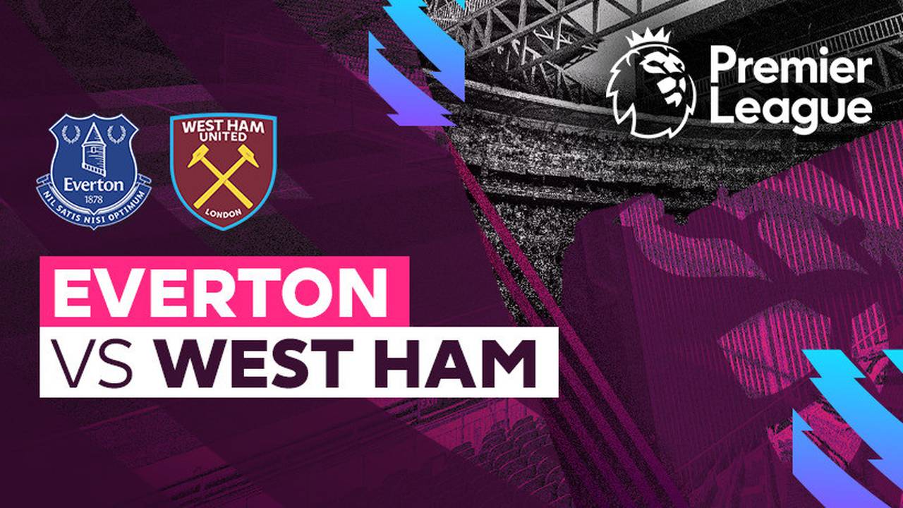 Full Match Everton vs West Ham Premier League 22/23 Vidio