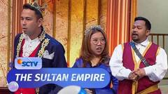Kiky Capek Kerajaan Banyak Utang Gara Gara Pangeran | The Sultan Empire