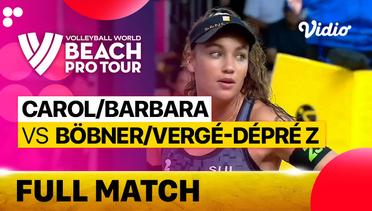 Full Match | Round 2 - Center Court: Carol/Barbara (BRA) vs Bobner/Verge-Depre Z (CHE) | Beach Pro Tour Elite16 Uberlandia, Brazil 2023