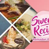 Sweet Recipe Ramadhan Edition