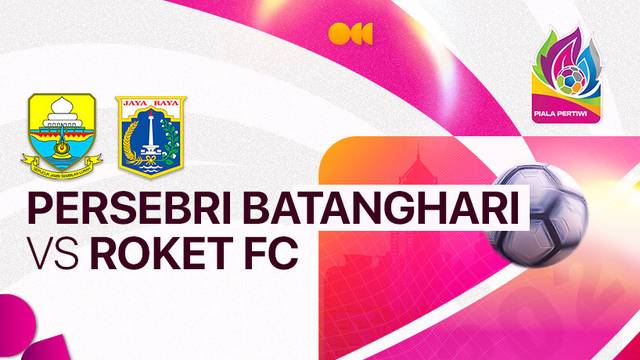 Persebri Batanghari vs Roket FC - Full Match | Piala Pertiwi Senior 2024