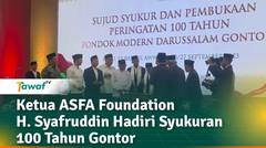 Ketua ASFA Foundation Hadiri Sujud Syukur dan Pembukaan Peringatan 100 Tahun Ponpes Modern Gontor
