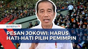 Jokowi Wanti-Wanti Relawan Agar Tak Salah Pilih Pemimpin di 3 Periode Mendatang