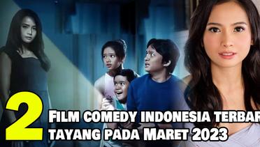 2 Rekomendasi Film Comedy Indonesia Terbaru yang Tayang pada Maret 2023