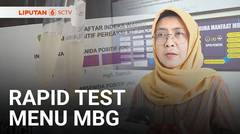 Cegah Keracunan, SPPG Terapkan Rapid Test Untuk Menguji Sample MBG. Seberapa Efektif? | Liputan 6