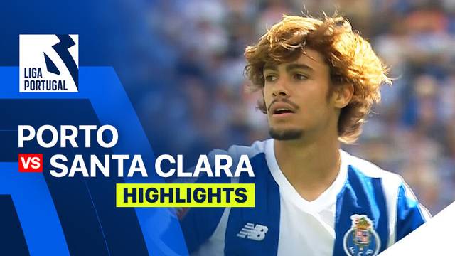Porto vs Santa Clara - Highlight | Liga Portugal 2025/26
