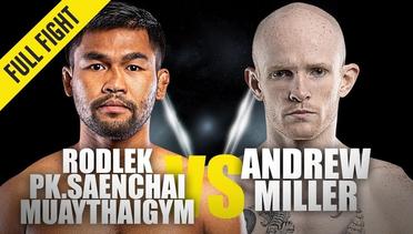 Rodlek vs. Andrew Miller | ONE Full Fight | Muay Thai Masterclass | August 2019