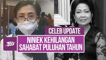 Niniek L Karim Kenang Kebaikan Rima Melati: Sosok Menyenangkan
