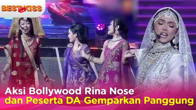 Mendadak Bollywood, Rina Nose, Gilang, dan Anak-anak DA Gegerkan Panggung HUT Indosiar | Best Kiss