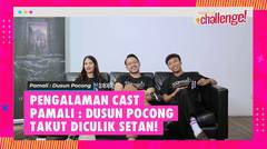 Cast Pamali: Dusun Pocong Percaya Bersiul Bisa Mengundang Mahluk Ghaib