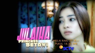 Sinetron Terbaru Nikita Willy, Julaiha Princess Betawi