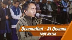 Qiyamullail jamaah menangis - Taqy Malik membacakan surat Al Qiyama