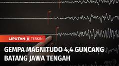 Gempa Magnitudo 4,4 Guncang Batang Jawa Tengah, Sejumlah Bagunan Rusak Parah | Liputan 6