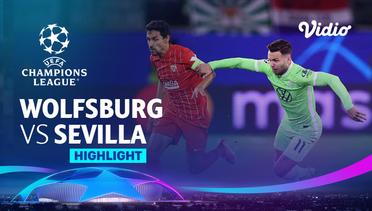 Highlight - Wolfsburg vs Sevilla | UEFA Champions League 2021/2022