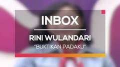 Rini Wulandari - Buktikan Padaku (Live on Inbox)
