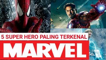 Inilah 5 Super Hero Marvel Yang paling Terkenal !! No.2 Paling Canggih 