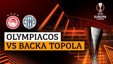 Olympiacos vs Backa Topola - Full Match | UEFA Europa League 2023/24