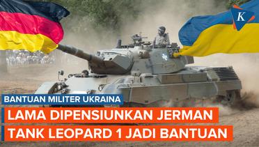 Jerman Setuju Kirim Tank Leopard 1