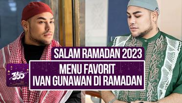 Salam Ramadan! Ivan Gunawan Ingin Perbanyak Protein Saat Ramadan
