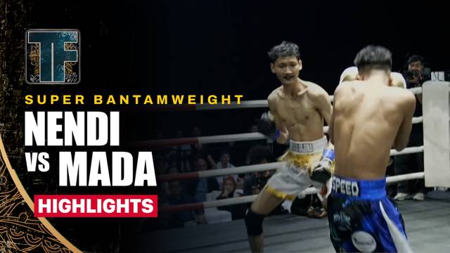 Nendi vs Mada - Highlight | Triumph Fight Uprising