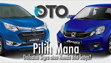 Pilih Mana, Daihatsu Sigra atau Honda Brio Satya I OTO.com