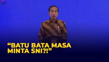 Jokowi Heran Batu Bata Pakai Standar Nasional Indonesia atau SNI Segala