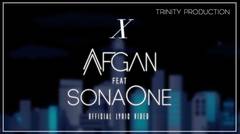 Afgan feat. SonaOne - X | Official Lyric Video