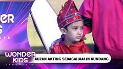 Menghayati Peran! Auzan Unjuk Bakat Akting Sebagai Malin Kundang | Wonder Kids Indonesia