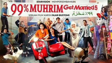 99% MUHRIM Get Married 5 Official Trailer