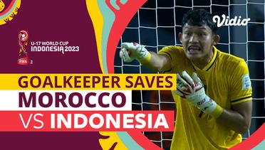 Aksi Penyelamatan Kiper | Morocco vs Indonesia | FIFA U-17 World Cup Indonesia 2023
